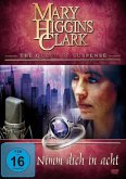 Mary Higgins Clark - Nimm Dich In Acht Mary Higgins Clark - Nimm Dich In Acht