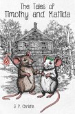 Tales of Timothy and Matilda (eBook, ePUB)