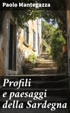 Profili e paesaggi della Sardegna (eBook, ePUB)