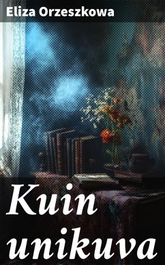 Cover Kuin unikuva (eBook, ePUB)