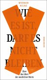 Wie es ist, darf es nicht bleiben (eBook, ePUB)