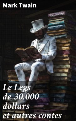 Cover Le Legs de 30.000 dollars et autres contes (eBook, ePUB)