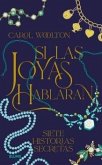 Si las joyas hablaran Si las joyas hablaran