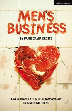 Men's Business - Kroetz, Franz Xaver