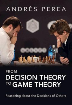 From Decision Theory to Game Theory - Perea, Andrés