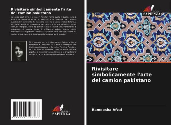 Rivisitare simbolicamente l'arte del camion pakistano