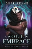 A Soul to Embrace A Soul to Embrace