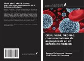 CD34, VEGF, VEGFR-1 como marcadores de angiogénesis en el linfoma no Hodgkin CD34, VEGF, VEGFR-1 como marcadores de angiogénesis en el linfoma no Hodgkin