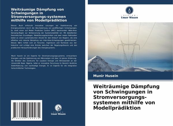 Weiträumige Dämpfung von Schwingungen in Stromversorgungs-systemen mithilfe von Modellprädiktion