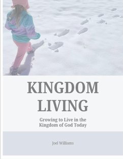 Kingdom Living - Williams, Joel