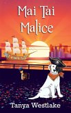 Mai Tai Malice Mai Tai Malice