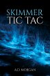 Skimmer - Tic Tac (eBook, ePUB) - Bild 1