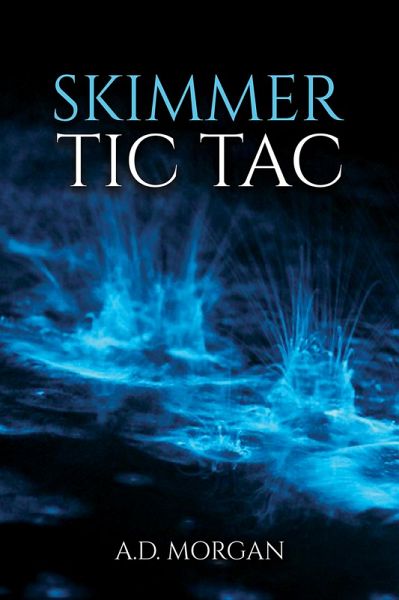 Skimmer - Tic Tac (eBook, ePUB)