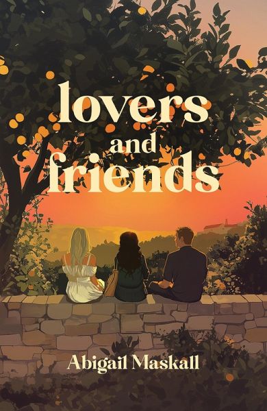 Lovers and Friends (eBook, ePUB) Lovers and Friends (eBook, ePUB)