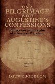 On a Pilgrimage with Augustine's Confessions (eBook, ePUB)
