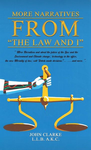 More Narratives from "e;The Law and I"e; (eBook, ePUB) More Narratives from "e;The Law and I"e; (eBook, ePUB)