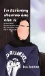 I'm Listening When No One Is: A... - Bild 1