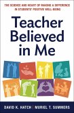 Teacher Believed in Me (eBook, ePUB)