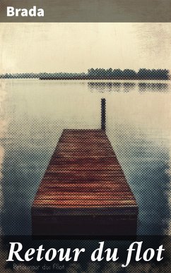 Retour du flot (eBook, ePUB) - Brada