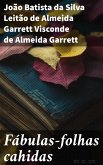 Fábulas-folhas cahidas (eBook, ePUB)