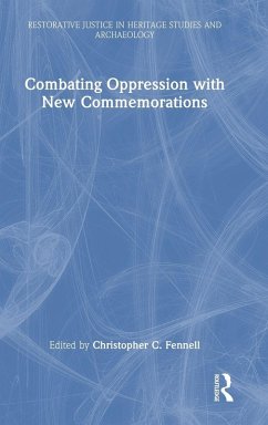 Cover Combating Oppression with New Commemorations