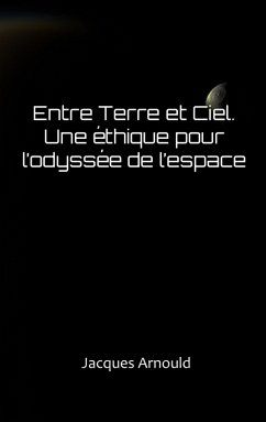 Entre Terre et Ciel (eBook, ePUB) - Arnould, Jacques