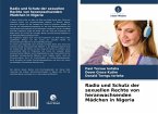 Radio und Schutz der sexuellen Rechte von heranwachsenden Mädchen in Nigeria
