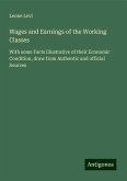 Wages and Earnings of the Working Classes Wages and Earnings of the Working Classes