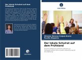 Der lokale Schulrat auf dem Prüfstand Der lokale Schulrat auf dem Prüfstand