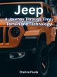 Jeep - A Journey Through Time, Terrain,... - Bild 1