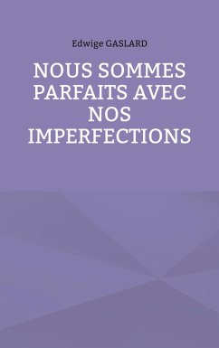 Cover Nous sommes parfaits avec nos imperfections
