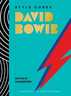 Style Codes: David Bowie (eBook, ePUB) - Hammond, Natalie