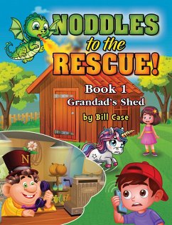Noddles to the Rescue! (eBook, ePUB) - Case, Bill
