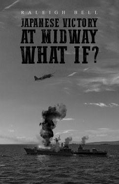 Cover Japanese Victory at Midway What If? (eBook, ePUB)