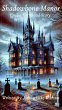 Shadowbone Manor: Emilia Greywood Story... - Bild 1