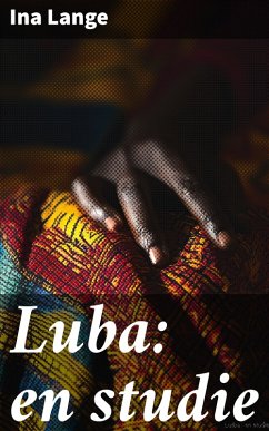 Luba: en studie (eBook, ePUB) - Lange, Ina