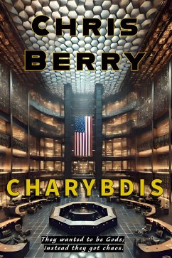 Charybdis (Rogue Agents, #1) (eBook, ePUB) - Berry, Chris Charybdis (Rogue Agents, #1) (eBook, ePUB) - Berry, Chris