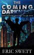 The Coming Darkness: Apocalypse Rising:... - Bild 1