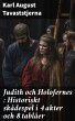 Judith och Holofernes : Historiskt... - Bild 1