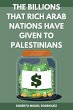 The Billions that Rich Arab Nations... - Bild 1