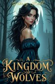 A Kingdom of Wolves (eBook, ePUB)