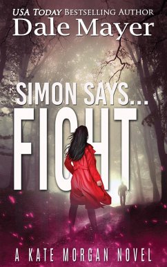 Cover Simon Says... Fight (Kate Morgan Thrillers, #11) (eBook, ePUB)