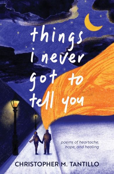 Things I Never Got to Tell You (Things Never Said, #1) (eBook, ePUB) Things I Never Got to Tell You (Things Never Said, #1) (eBook, ePUB)