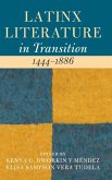 Latinx Literature in Transition, 1444-1886