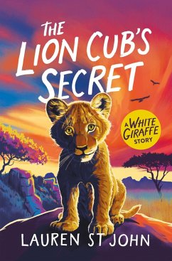Cover The White Giraffe Series: The Lion Cub's Secret