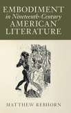Embodiment in Nineteenth-Century American Literature