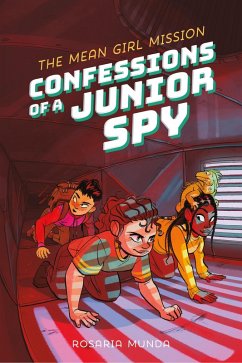 Cover Confessions of a Junior Spy: The Mean Girl Mission (eBook, ePUB)