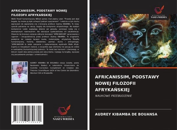 AFRICANISSIM, PODSTAWY NOWEJ FILOZOFII AFRYKA¿SKIEJ