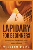 Lapidary for Beginners Lapidary for Beginners