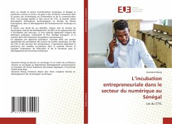 L'incubation entrepreneuriale dans le secteur du numérique au Sénégal - Niang, Ousmane